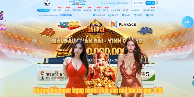 TẢI APP 123B 6 Những điều quan trọng người chơi cần nhớ khi tải app 123B